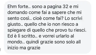 Messaggio di una lettrice arrivata a pagina 32, che chiede all'autrice come faccia a sapere che si sente così